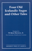 Four Old Icelandic Sagas and Other Tales