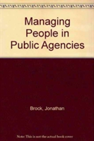 Managing People in Public Agencies