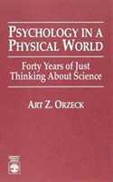 Psychology In A Physical World