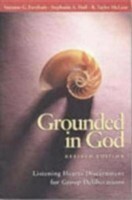 Grounded in God Revised Edition