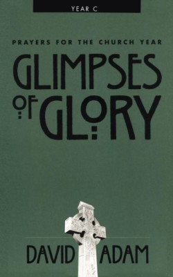 Glimpses of Glory