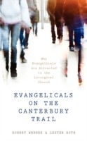 Evangelicals on the Canterbury Trail