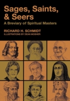 Sages, Saints, & Seers