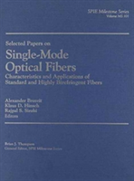 Selected Papers on Single-Mode Optical Fibers