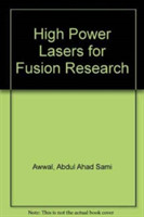 High Power Lasers for Fusion Research