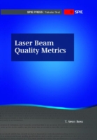 Laser Beam Quality Metrics