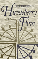 Refiguring Huckleberry Finn