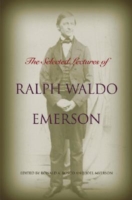 Selected Lectures of Ralph Waldo Emerson