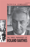 Three Paradoxes of Roland Barthes