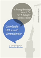 Confederate Statues and Memorialization