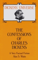 Confessions of Charles Dickens