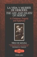 Vida Y Muerte De Herodes / The Life and Death of Herod