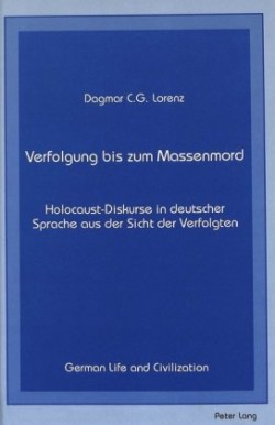 Verfolgung bis Zum Massenmord