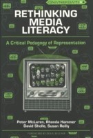 Rethinking Media Literacy