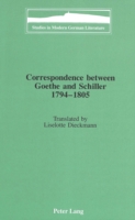 Correspondence Between Goethe and Schiller 1794-1805