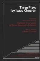 Three Plays by Isaac Chocron