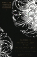 Issues in Bilingualism and Biculturalism A Hong Kong Case Study