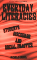 Everyday Literacies