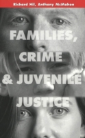 Families, Crime and Juvenile Justice
