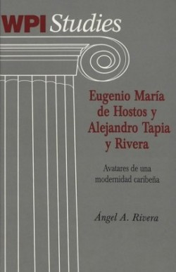 Eugenio Maraia de Hostos y Alejandro Tapia y Rivera