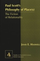 Paul Scott's Philosophy of Place(s)