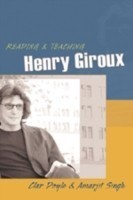 Reading and Teaching Henry Giroux