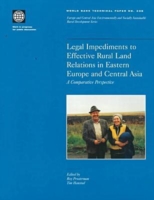 Legal Impediments to Effective Rural Land Relations in Eastern Europe and Central Asia