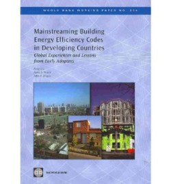 Mainstreaming Building Energy Efficiency Codes in Developing Countries