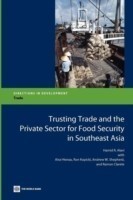 Trusting Trade and the Private Sector for Food Security in Southeast Asia
