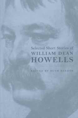 Selected Short Stories of William Dean Howells
