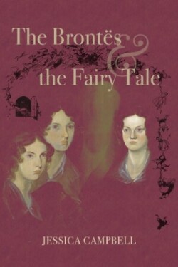 The Brontës and the Fairy Tale