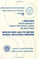 Operator Theory, Analytic Functions, Matrices, and Electrical Engineering