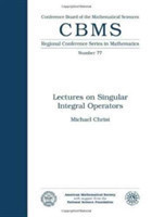 Lectures on Singular Integral Operators Papers