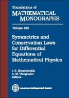 Symmetries and Conservation Laws for Differential Equations of Mathematical Physics