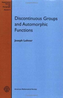 Discontinuous Groups and Automorphic Functions
