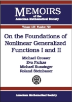 On the Foundations of Nonlinear Generalized Functions I and II