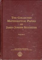 Collected Mathematical Papers of James Joseph Sylvester, Volume 1