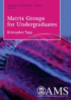 Matrix Groups for Undergraduates