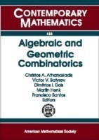 Algebraic and Geometric Combinatorics