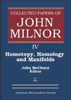 Collected Papers of John Milnor, Volume IV