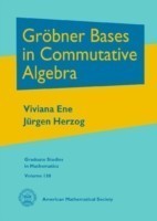 Gröbner Bases in Commutative Algebra