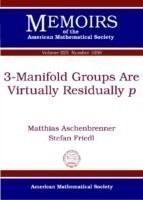 3-Manifold Groups Are Virtually Residually p
