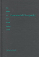 Experimental Ethnography