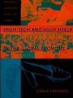 High Tech and High Heels in the Global Economy