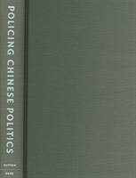 Policing Chinese Politics