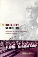Dictator's Seduction