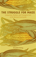 Struggle for Maize