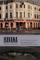 Havana beyond the Ruins