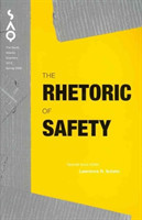 Rhetoric of Safety