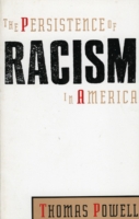 Persistence of Racism in America